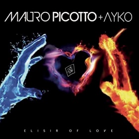 MAURO PICOTTO + AYKO - ELISIR OF LOVE